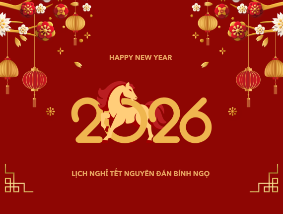 Spring is approaching, Tet is just around the corner | Lunar New Year Holiday Schedule 2026🌸